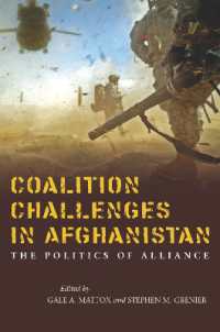 Coalition Challenges in Afghanistan : The Politics of Alliance