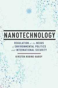 Nanotechnology : Regulation at the Nexus of Environmental Politics and International Security (Emerging Frontiers in the Global Economy)