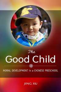 The Good Child : Moral Development in a Chinese Preschool