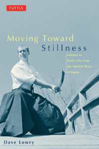 日本の武道<br>Moving toward Stillness : Lessons in Daily Life from the Martial Ways of Japan