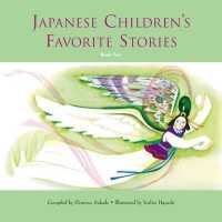 日本の子ども向けのお話２<br>Japanese Children's Favorite Stories Book Two