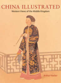 China Illustrated : Western Views of the Middle Kingdom