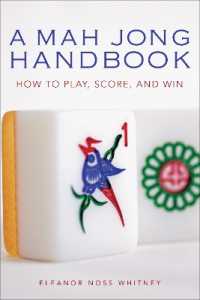 A Mah Jong Handbook : How to Play, Score, and Win （Reprint）