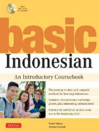 Basic Indonesian : An Introductory Coursebook (Audio Recordings Included)
