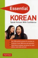 Essential Korean : Speak Korean with Confidence! (Tuttle Essential Language) （Bilingual）