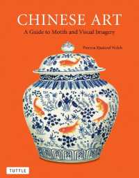 Chinese Art : A Guide to Motifs and Visual Imagery