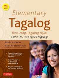 Elementary Tagalog : Tara, Mag-Tagalog Tayo! Come On, Let's Speak Tagalog! (Online Audio Download Included)