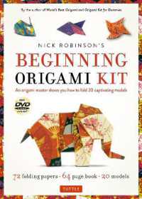 Nick Robinson's Beginning Origami Kit : An Origami Master Shows You how to Fold 20 Captivating Models: Kit with Origami Book, 72 Origami Papers & DVD