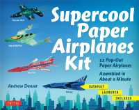 Supercool Paper Airplanes Kit : 12 Pop-Out Paper Airplanes Assembled in about a Minute: Kit Includes Instruction Book, Pre-Printed Planes & Catapult Launcher （Edition, Book and Kit）