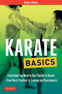 Karate Basics : Everything You Need to Get Started in Karate - from Basic Punches to Training and Tournaments (Tuttle Martial Arts Basics)