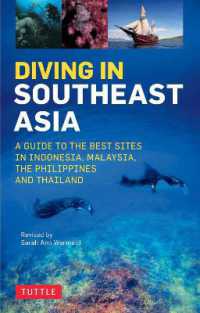 Diving in Southeast Asia : A Guide to the Best Sites in Indonesia, Malaysia, the Philippines and Thailand (Periplus Action Guides)