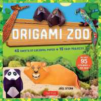 Origami Zoo Kit : Make a Complete Zoo of Origami Animals!: Kit with Origami Book, 15 Projects, 40 Origami Papers, 95 Stickers & Fold-Out Zoo Map