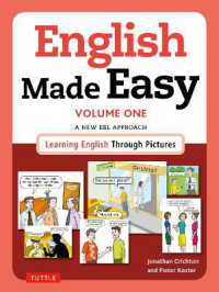 English Made Easy Volume One: British Edition : A New ESL Approach: Learning English through Pictures （Special）
