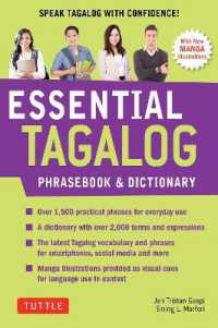 Essential Tagalog Phrasebook & Dictionary : Start Conversing in Tagalog Immediately! (Revised Edition) (Essential Phrasebook and Dictionary Series) （2ND）