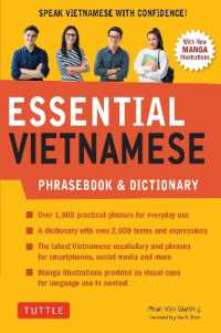 Essential Vietnamese Phrasebook & Dictionary : Start Conversing in Vietnamese Immediately! (Revised Edition)