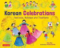Korean Celebrations : Festivals, Holidays and Traditions