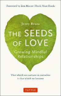 The Seeds of Love : Growing Mindful Relationships