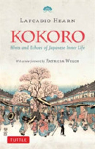 Kokoro : Hints and Echos of Japanese Inner Life