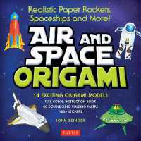Air and Space Origami Kit : Paper Rockets, Airplanes, Spaceships and More!