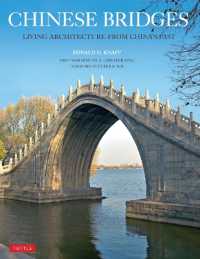 Chinese Bridges : Living Architecture from China's Past (Tuttle Specials)