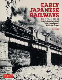 Early Japanese Railways 1853-1914: Engineering Triumphs That