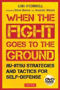 Jiu-Jitsu Strategies and Tactics for Self-Defense : When the Fight Goes to the Ground (Includes DVD)