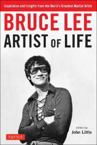 Bruce Lee Artist of Life : Inspiration and Insights from the World's Greatest Martial Artist