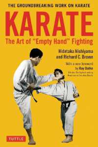 Karate: the Art of Empty Hand Fighting : The Groundbreaking Work on Karate