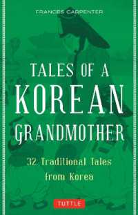 Tales of a Korean Grandmother : 32 Traditional Tales from Korea