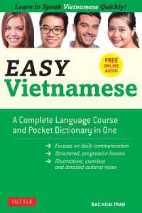 Easy Vietnamese : Learn to Speak Vietnamese Quickly! (Free Companion Online Audio) (Easy Language Series)