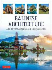 Balinese Architecture : A Guide to Traditional and Modern Balinese Design (Periplus Asian Architecture Series)
