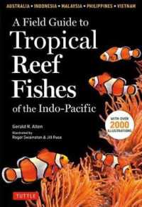 Field Guide to Tropical Reef Fishes of the Indo Pacific