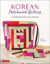 Korean Patchwork Quilting : 37 Modern Bojagi Style Projects