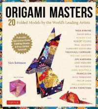 Origami Masters Kit : 20 Folded Models by the World's Leading Artists (Includes Step-By-Step Online Tutorials)