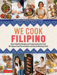 We Cook Filipino : Heart-Healthy Recipes and Inspiring Stories from 36 Filipino Food Personalities and Award-Winning Chefs