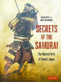 Secrets of the Samurai : The Martial Arts of Feudal Japan (Tuttle Specials)