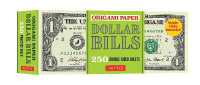 Origami Paper: Dollar Bills : Origami Paper; 250 Double-Sided Sheets (Instructions for 4 Models Included)