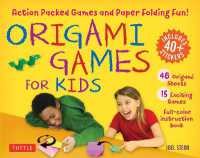 Origami Games for Kids Kit : Action Packed Games and Paper Folding Fun! [Origami Kit with Book, 48 Papers, 75 Stickers, 15 Exciting Games, Easy-to-Assemble Game Pieces] (Tuttle Specials)