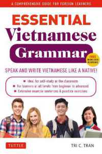 Essential Vietnamese Grammar : A Comprehensive Guide for Foreign Learners (Free Online Audio Recordings) (Essential Grammar Series)