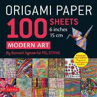 Origami Paper 100 sheets Modern Art 6' (15 cm) : Art by Bennett Agnew for PSL STRIVE: Double-Sided Sheets Printed with 12 Different Designs (Instructions for 5 Projects)