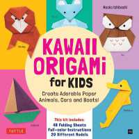 Kawaii Origami for Kids Kit : Create Adorable Paper Animals, Cars and Boats! (Includes 48 folding sheets and full-color instructions)