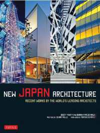 New Japan Architecture : Recent Works by the World's Leading Architects (Tuttle Specials)