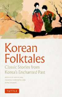 Korean Folktales : Classic Stories from Korea's Enchanted Past