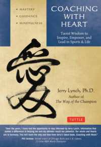 Coaching with Heart : Taoist Wisdom to Inspire, Empower, and Lead in Sports & Life