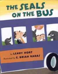The Seals on the Bus