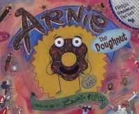 Arnie, the Doughnut (Adventures of Arnie the Doughnut)