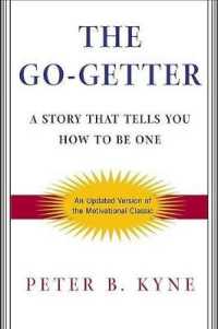 The Go-Getter : A Story That Tells You How to Be One （2 Revised）