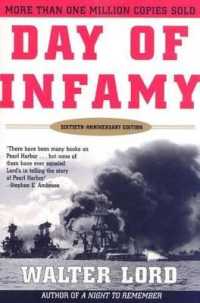 Day of Infamy, 60th Anniversary : The Classic Account of the Bombing of Pearl Harbor （60TH）