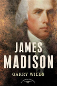 James Madison (American Presidents)