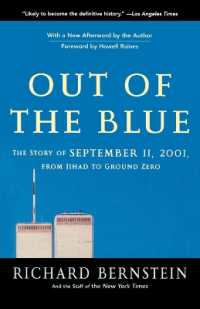 Out of the Blue : The Story of September 11, 2001, from Jihad to Ground Zero